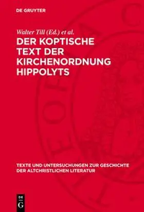 Till / Leipoldt |  Der koptische Text der Kirchenordnung Hippolyts | Buch |  Sack Fachmedien