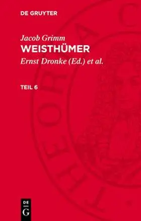 Grimm |  Weisthümer, Teil 6, Weisthümer Teil 6 | Buch |  Sack Fachmedien