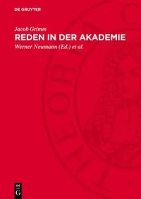Grimm / Neumann / Schmidt |  Reden in der Akademie | Buch |  Sack Fachmedien