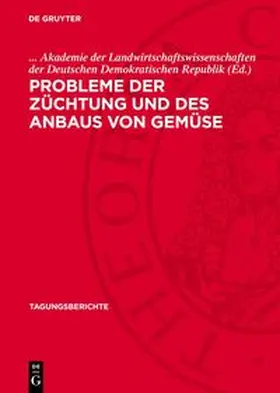  Probleme der Züchtung und des Anbaus von Gemüse | Buch |  Sack Fachmedien