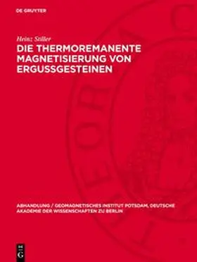 Stiller |  Die thermoremanente Magnetisierung von Ergussgesteinen | Buch |  Sack Fachmedien