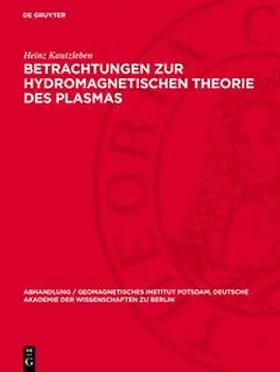 Kautzleben |  Betrachtungen zur hydromagnetischen Theorie des Plasmas | Buch |  Sack Fachmedien