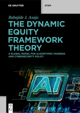 Asaju |  The Dynamic Equity Framework Theory | Buch |  Sack Fachmedien