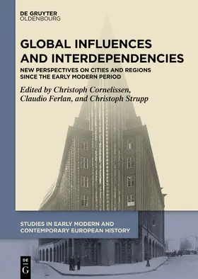 Cornelissen / Ferlan / Strupp |  Global Influences and Interdependencies | Buch |  Sack Fachmedien