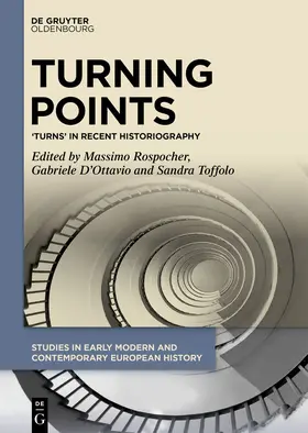 Rospocher / D'Ottavio / Toffolo |  Turning Points | Buch |  Sack Fachmedien