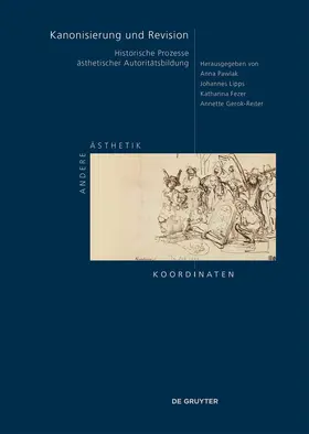 Pawlak / Lipps / Fezer |  Kanonisierung und Revision | Buch |  Sack Fachmedien