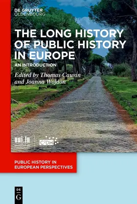 Cauvin / Wojdon |  The Long History of Public History in Europe | Buch |  Sack Fachmedien