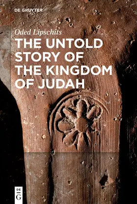 Lipschits |  The Untold Story of the Kingdom of Judah | Buch |  Sack Fachmedien