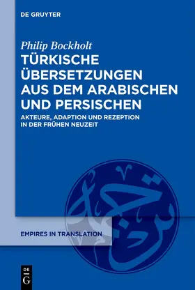 Bockholt |  Türkische Übersetzungen aus dem Arabischen und Persischen | Buch |  Sack Fachmedien