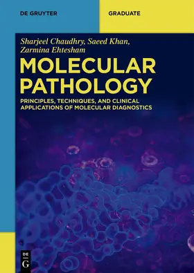 Chaudhry / Khan / Ehtesham |  Molecular Pathology | Buch |  Sack Fachmedien