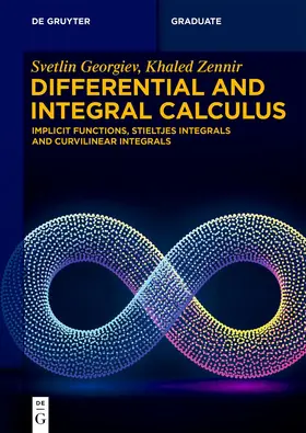 Georgiev / Zennir |  Differential and Integral Calculus | Buch |  Sack Fachmedien