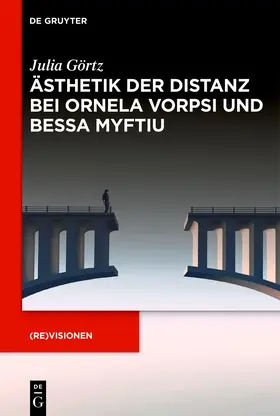 Görtz |  Ästhetik der Distanz bei Ornela Vorpsi und Bessa Myftiu | Buch |  Sack Fachmedien