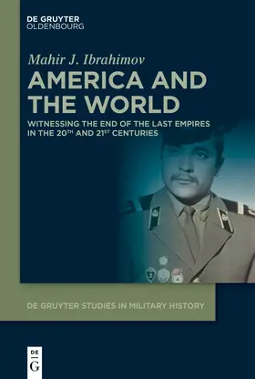 Ibrahimov |  America and the World | Buch |  Sack Fachmedien