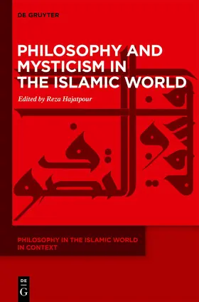Hajatpour |  Philosophy and Mysticism in the Islamic World | Buch |  Sack Fachmedien