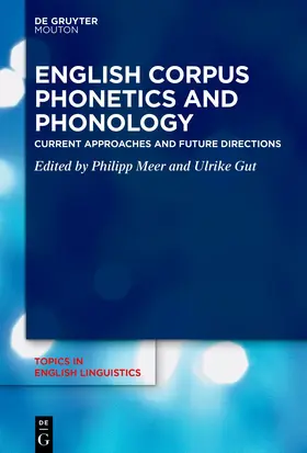 Meer / Gut |  English Corpus Phonetics and Phonology | Buch |  Sack Fachmedien