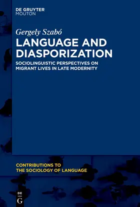 Szabó |  Language and Diasporization | Buch |  Sack Fachmedien