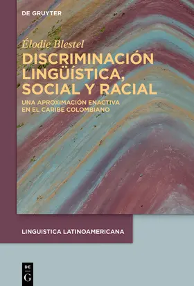 Blestel |  Discriminación lingüística, social y racial | Buch |  Sack Fachmedien