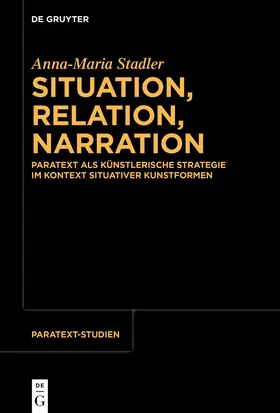 Stadler |  Situation, Relation, Narration | Buch |  Sack Fachmedien