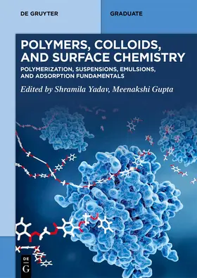Yadav / Gupta | Polymers, Colloids, and Surface Chemistry | Buch | 978-3-11-914664-7 | www.sack.de