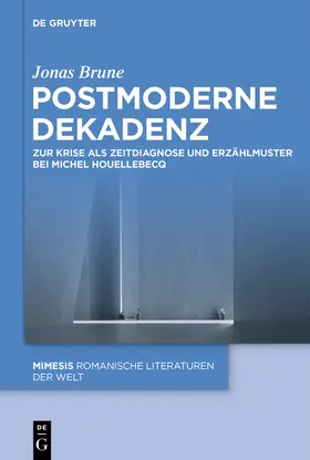 Brune | Postmoderne Dekadenz | Buch | 978-3-11-914674-6 | www.sack.de