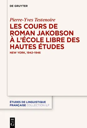 Testenoire |  Les cours de Roman Jakobson à l’École Libre des Hautes Études | Buch |  Sack Fachmedien