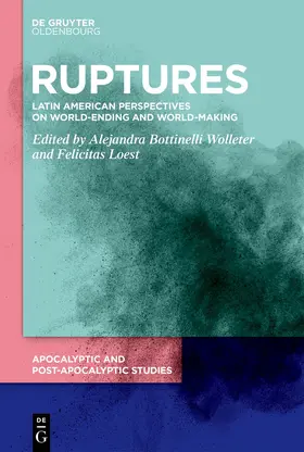 Bottinelli Wolleter / Loest |  Ruptures | Buch |  Sack Fachmedien