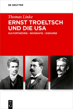 Linke |  Ernst Troeltsch und die USA | Buch |  Sack Fachmedien