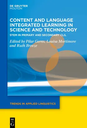 Gerns / Mortimore / Breeze |  Content and Language Integrated Learning in Science and Technology | Buch |  Sack Fachmedien
