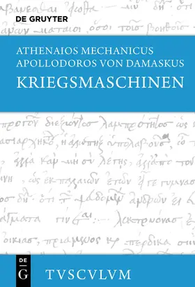 Athenaios Mechanicus / Apollodoros von Damaskus / Fiorucci |  Kriegsmaschinen | Buch |  Sack Fachmedien