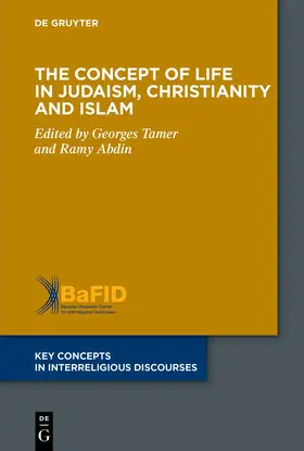 Abdin / Tamer |  The Concept of Life in Judaism, Christianity and Islam | Buch |  Sack Fachmedien