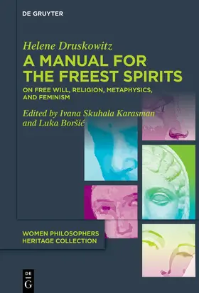 Druskowitz / Boršic / Boršic |  A Manual for the Freest Spirits | Buch |  Sack Fachmedien