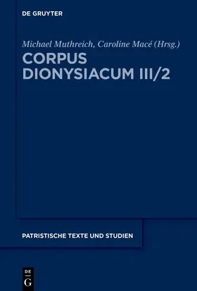 Muthreich / Macé |  Corpus Dionysiacum III/2 | Buch |  Sack Fachmedien