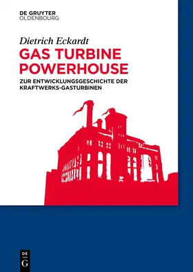 Eckardt |  Gas Turbine Powerhouse | Buch |  Sack Fachmedien