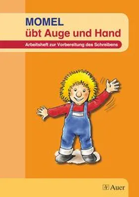 Mayr |  Momel übt Auge und Hand | Buch |  Sack Fachmedien