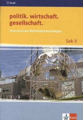 Internationale Wirtschaftsbeziehungen | Buch |  Sack Fachmedien