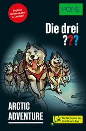 Erlhoff |  PONS Die Drei ??? Arctic Adventure | Buch |  Sack Fachmedien