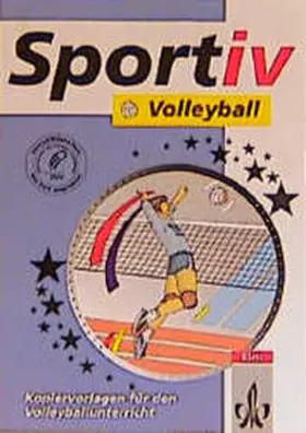 Fischer / Zoglowek / Timm |  Volleyball | Buch |  Sack Fachmedien