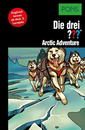 Erlhoff |  PONS Die drei ??? Fragezeichen Arctic Adventure | eBook | Sack Fachmedien