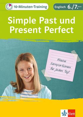 Fehily / Haist / Kuhn | Klett 10-Minuten-Training Englisch Grammatik Simple Past und Present Perfect 6./7. Klasse | E-Book | sack.de