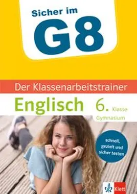 Kotlarz / Ratcliffe / PONS Langenscheidt GmbH |  Klett Sicher im G8 Der Klassenarbeitstrainer Englisch 6. Klasse | eBook | Sack Fachmedien