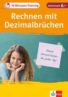 Homrighausen / PONS Langenscheidt GmbH |  Klett 10-Minuten-Training Mathematik Rechnen mit Dezimalbrüchen 6. Klasse | eBook | Sack Fachmedien