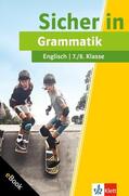 Lihocky / PONS Langenscheidt GmbH |  Klett Sicher in Englisch Grammatik 7./8. Klasse | eBook | Sack Fachmedien