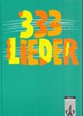 Banholzer / Hepfer / Wolf |  333 Lieder. Ausgabe Ost | Buch |  Sack Fachmedien