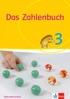 Wittmann / Hunscheidt / Müller |  Das Zahlenbuch / Schülerbuch 3. Schuljahr | Buch |  Sack Fachmedien