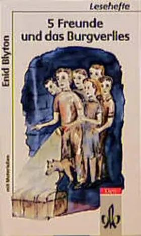 Blyton |  5 Freunde und das Burgverlies | Buch |  Sack Fachmedien