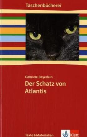 Beyerlein / Pech / Siegle | Der Schatz von Atlantis | Buch | 978-3-12-262560-3 | sack.de