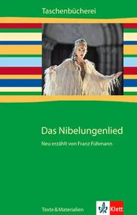  Das Nibelungenlied. Texte und Materialien | Buch |  Sack Fachmedien