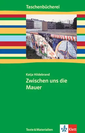 Hildebrandt |  Zwischen uns die Mauer | Buch |  Sack Fachmedien