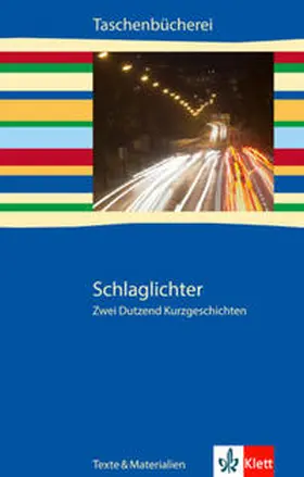Pech / Siegle |  Schlaglichter - zwei Dutzend Kurzgeschichten | Buch |  Sack Fachmedien