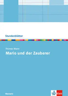 Schäfer |  Thomas Mann: Mario und der Zauberer. Kopiervorlagen mit Downloadpaket Oberstufe | Buch |  Sack Fachmedien